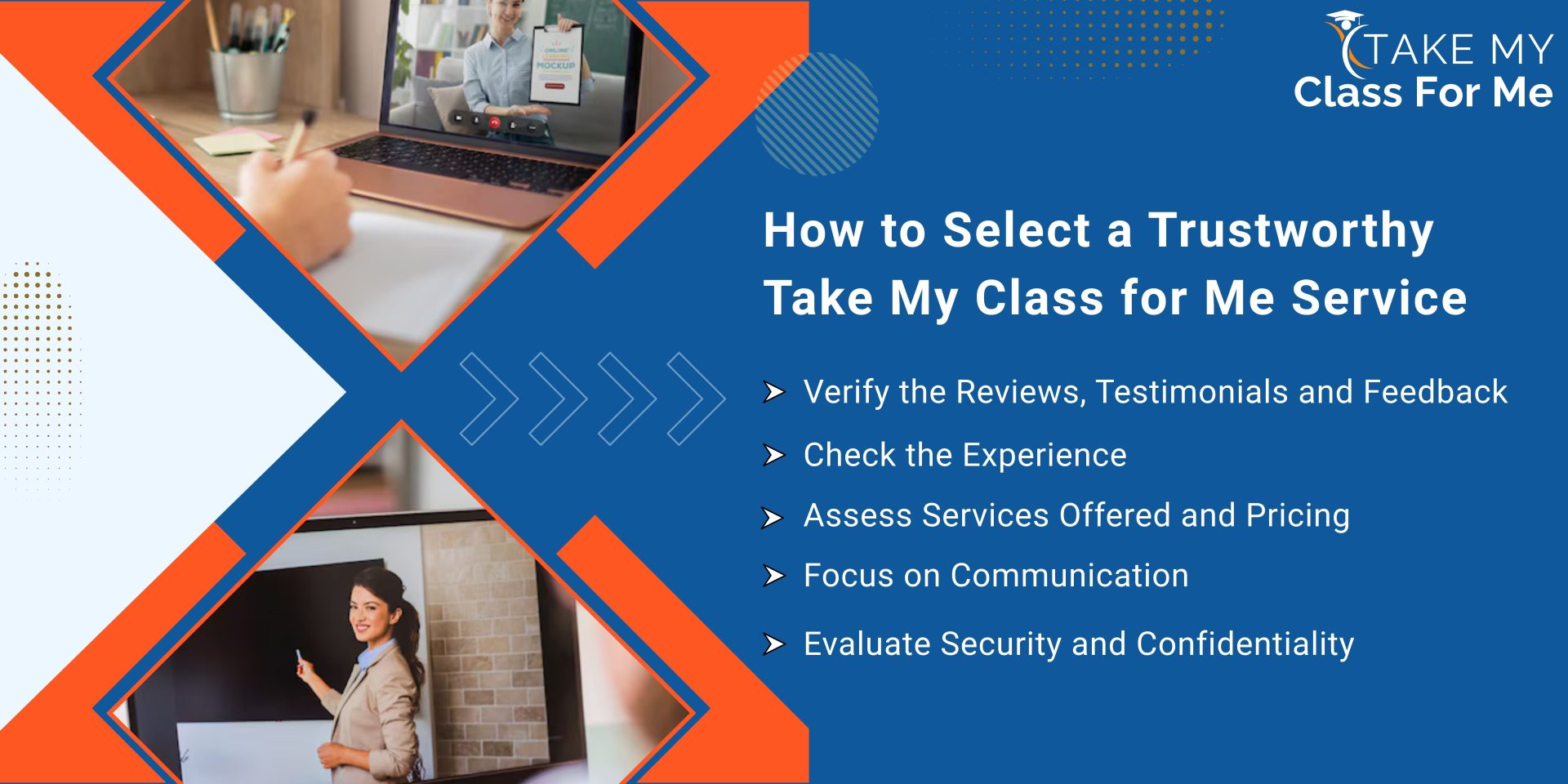 How to Select a Trustworthy Take My Class for Me Service
