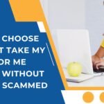 How to Choose the Best Take My Class for Me Service