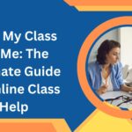 Take My Class for Me: The Complete Online Class Guide