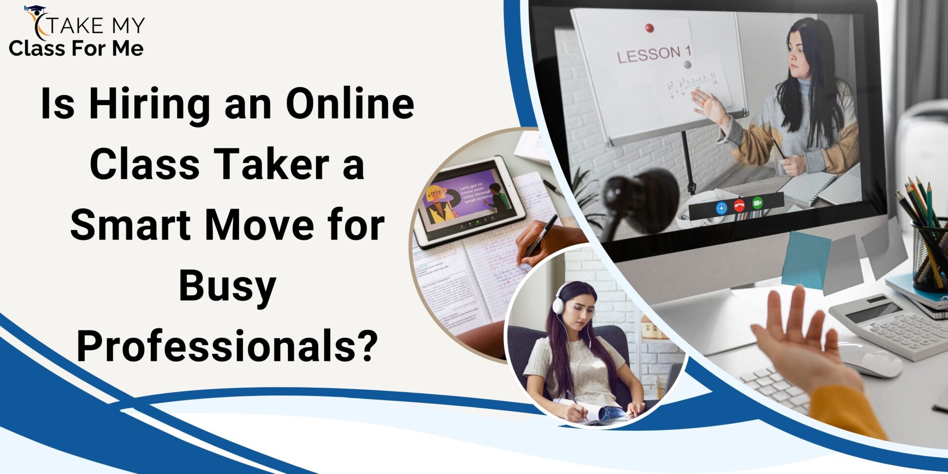 Hiring an Online Class Taker