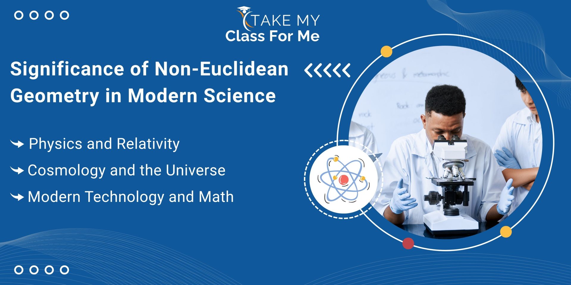 Significance of Non-Euclidean Geometry in Modern Science