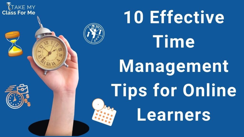 Time Management Tips for Online Learners