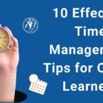 Time Management Tips for Online Learners