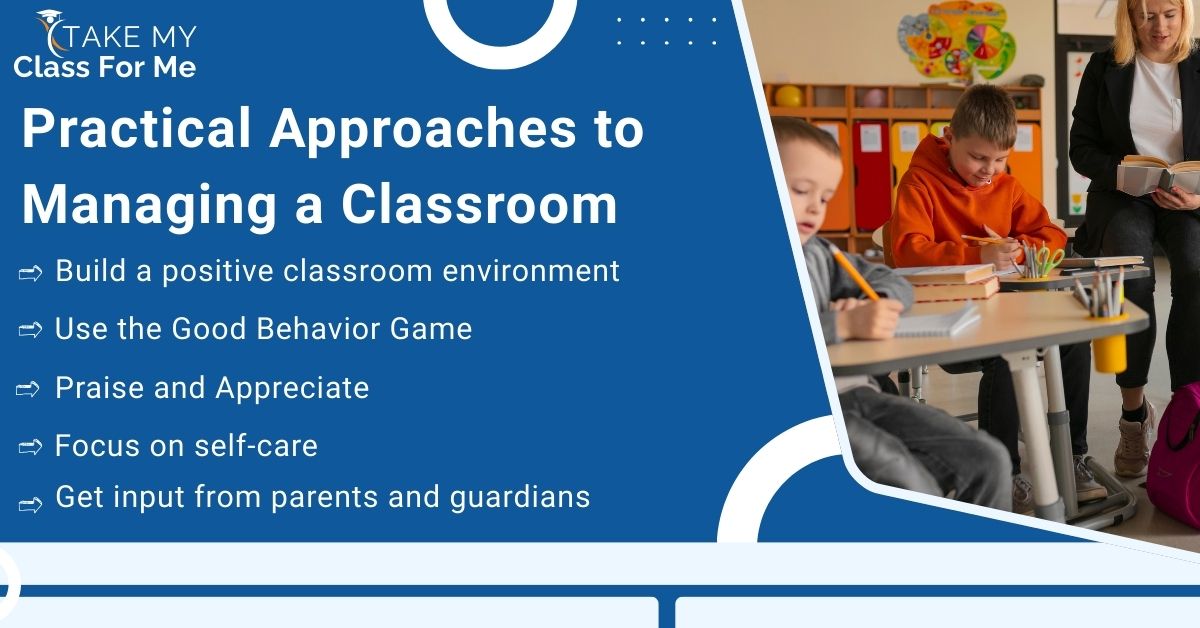 Practical Approaches to Managing a Classroom