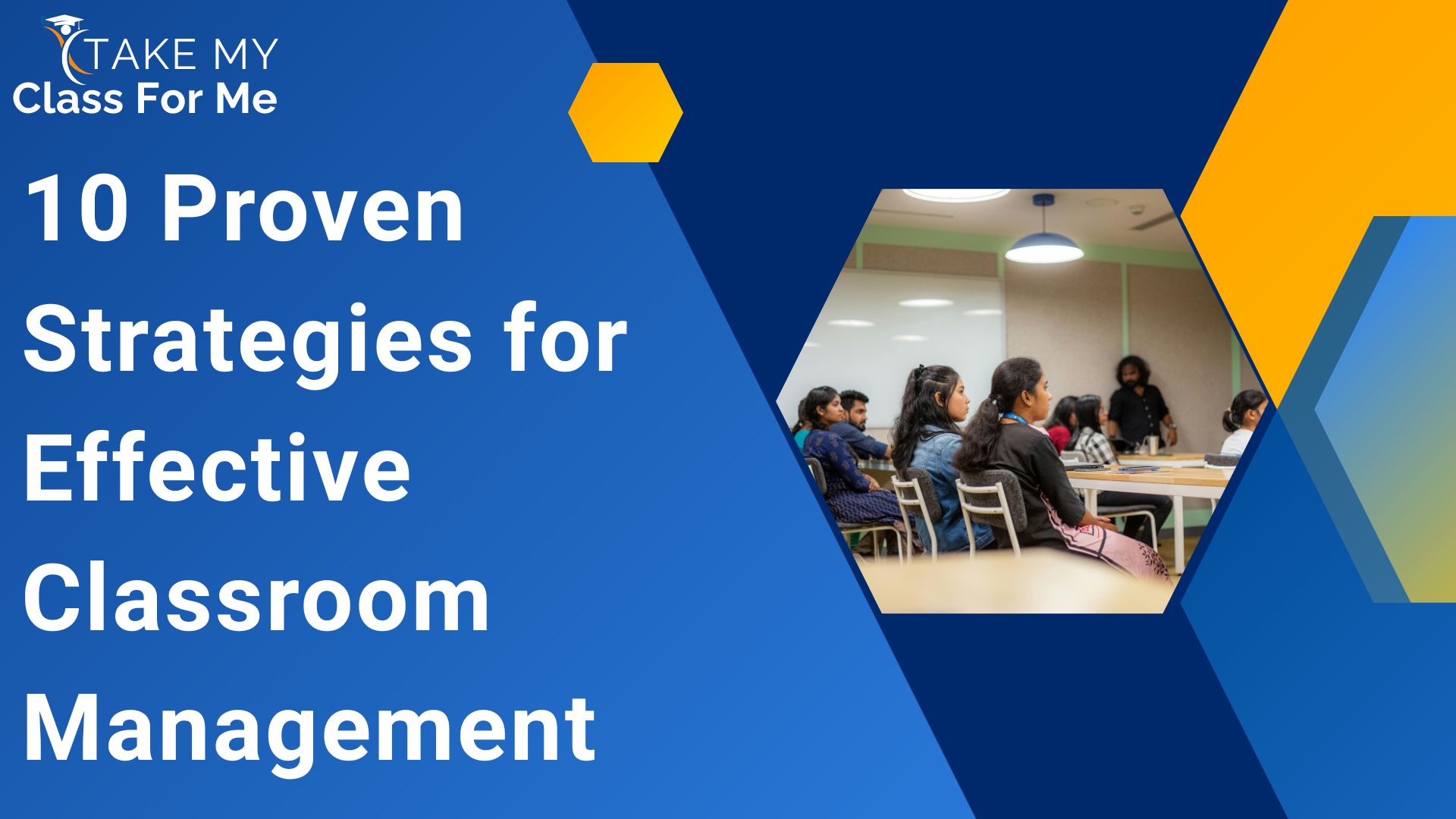 Effective Classroom Management