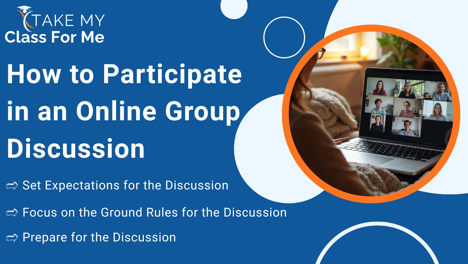 How to Participate in an Online Group Discussion