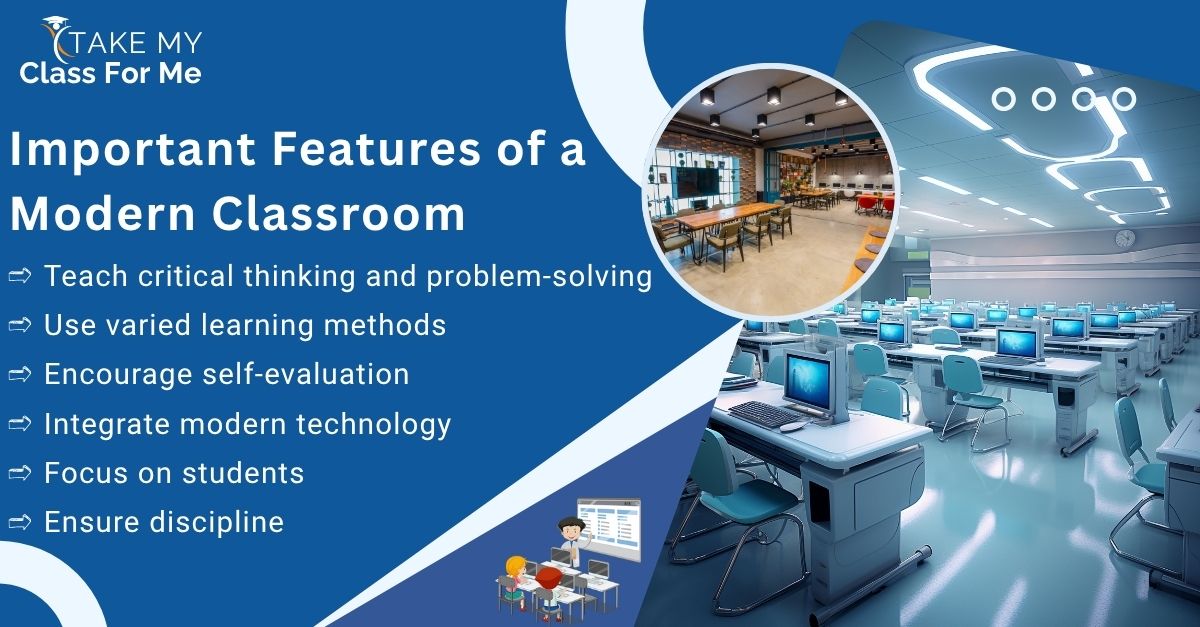 Important Features of a Modern Classroom