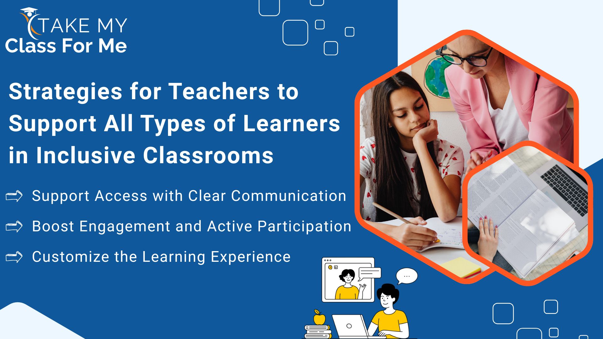 Strategies for Teachers to Support All Types of Learners in Inclusive Classrooms