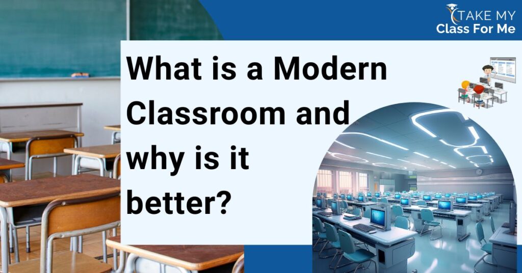 Modern Classroom