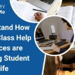 Understand How Online Class Help Services are Shaping Student Life