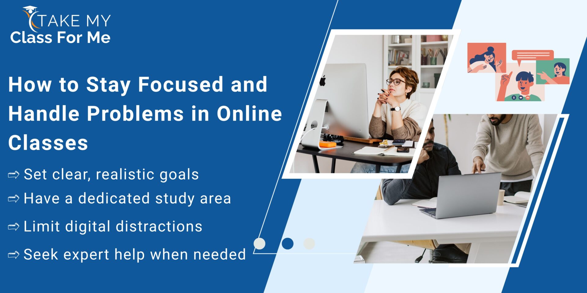 How to Stay Focused and Handle Problems in Online Classes