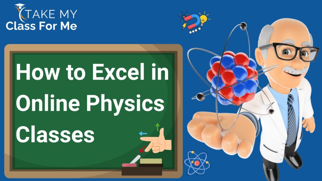 How to Excel in Online Physics Classes