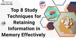 Study Techniques for Retaining Information in Memory Effectively